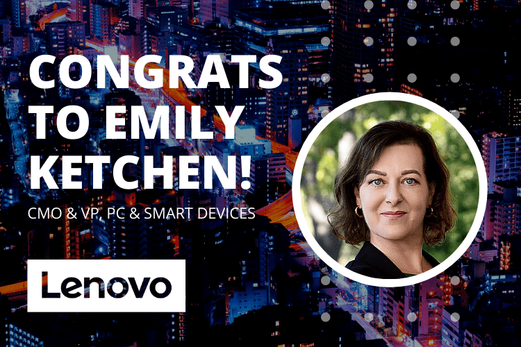 Emmily Ketchen named CMO and VP of PC and smart devices