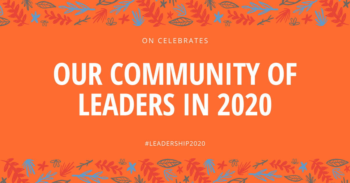 Gratitude To The On Community Of Leaders In 2020