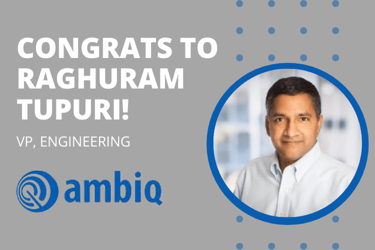 Raghuram Tupuri named Vice President of engineering at ambiq