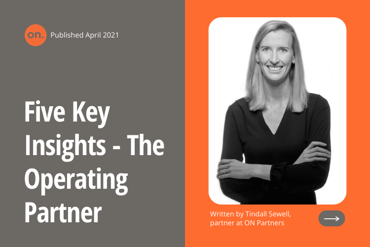 Five Key Insights - The Operating Partner by Tindall Sewell