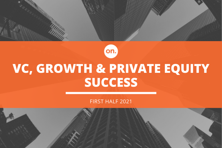 2021 ON Partners VC, Growth and Private Equity success.