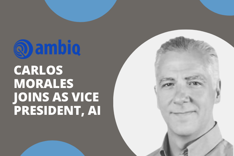 Carlos Morales joins as Vice President of AI