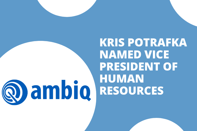Kris Potrafka Joins Ambiq As VP of HR