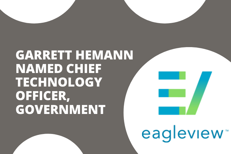 EagleView Appoints CTO of Government