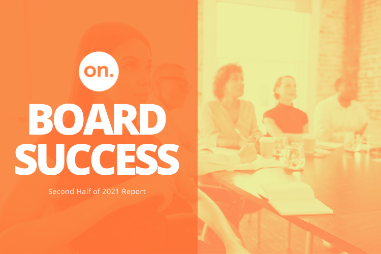 BOARD SERVICES: EXECUTIVE SUCCESS IN THE SECOND HALF OF 2021