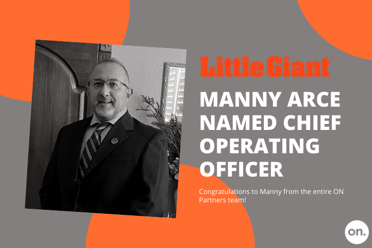 Manny Arce named Chief Operating Officer of Little Giant Ladder Systems