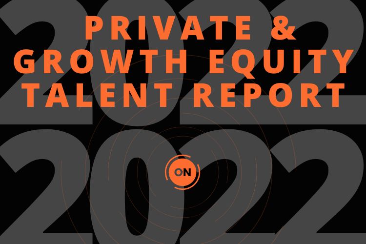 2022 Private and Growth Equity Executive Talent Report