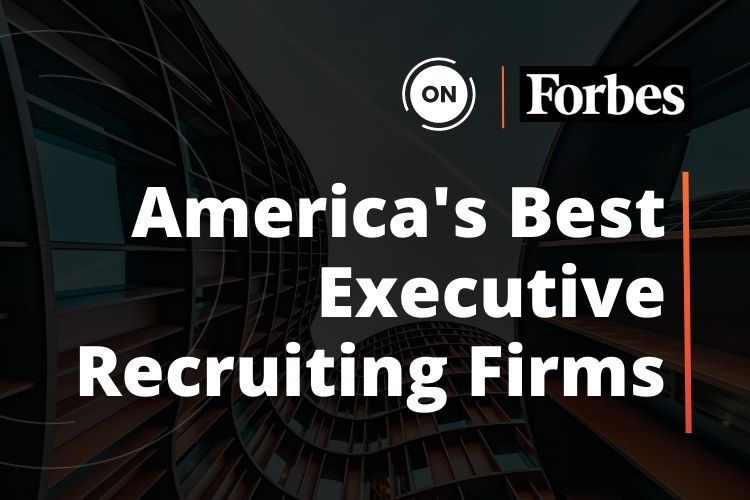 Press Release: ON Partners Ranks on Forbes America’s Best Executive Recruiting Firms List