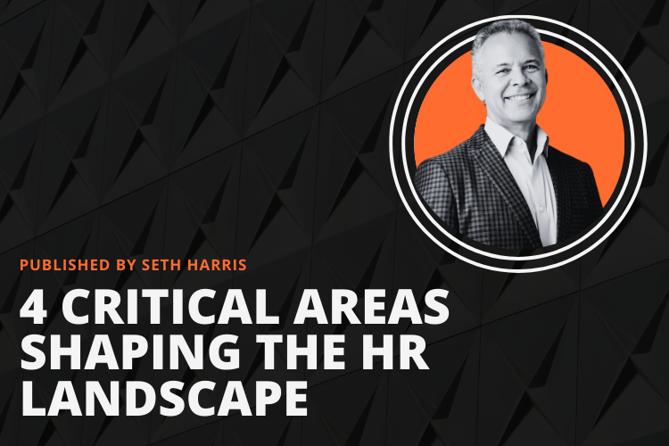 Inside the CHRO Agenda: 4 Critical Areas Shaping the HR Landscape